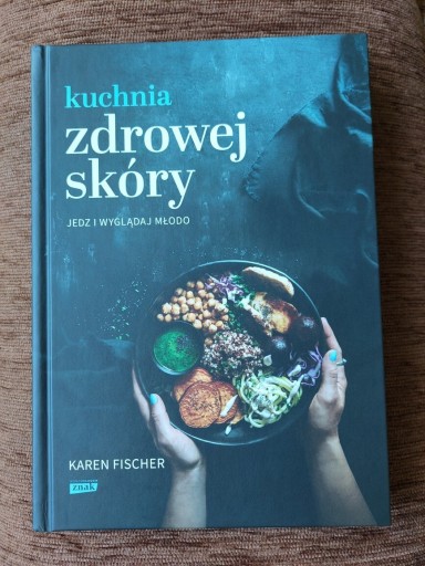 Zdjęcie oferty: "Kuchnia zdrowej skóry"