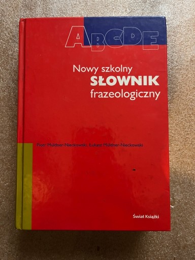 Zdjęcie oferty: Nowy szkolny słownik frazeologiczny