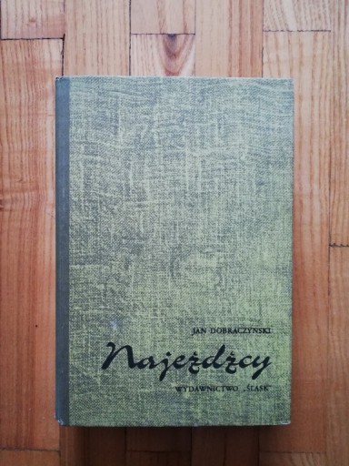 Zdjęcie oferty: książka "Najeźdźcy" Jan Dobraczyński 