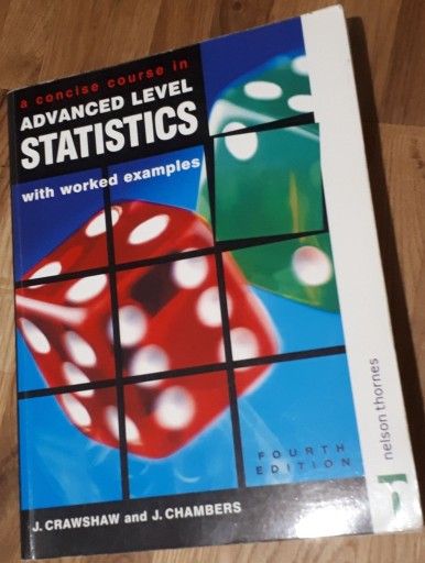 Zdjęcie oferty: A Concise Course in Advanced Level Statistics