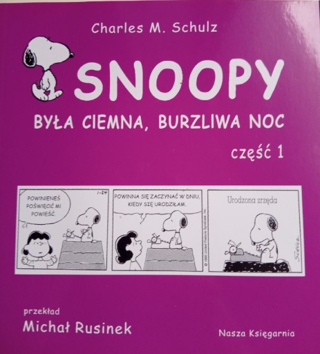 Zdjęcie oferty: Snoopy. Była ciemna burzliwa noc, część 1 Schulz