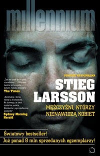 Zdjęcie oferty: Stieg Larsson. Mężczyźni, którzy nienawidzą kobiet