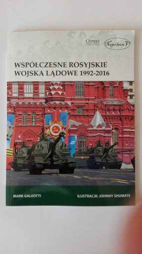 Zdjęcie oferty: Współczesne rosyjskie wojska lądowe 1992- Galeotti