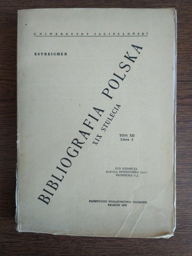 Zdjęcie oferty: Bibliografia Polska XIX stulecia, t. XII, litera J