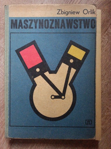 Zdjęcie oferty: Maszynoznawstwo Orlik WSiP 1974