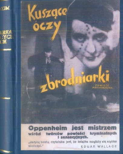 Zdjęcie oferty: Zbrodniarka o kuszących oczach Oppenheim Mrówk1939