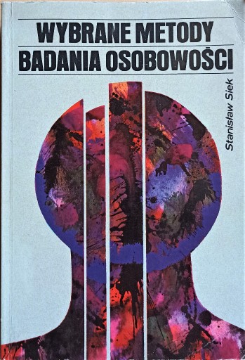 Zdjęcie oferty: Wybrane metody badania osobowości Siek Stanisław