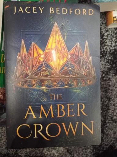 Zdjęcie oferty: Jacey Bedford The Amber Crown angielski