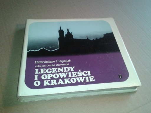 Zdjęcie oferty: Legendy i opowieści o krakowie Heyduk STAN Zawadzk