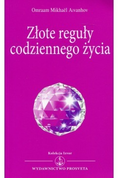 Zdjęcie oferty: Złote reguły codziennego życia