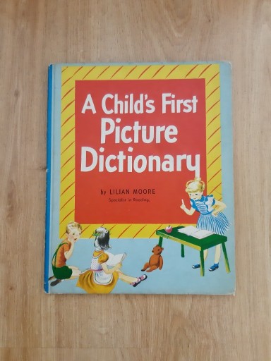 Zdjęcie oferty: A Child's First Picture Dictionary by Lilian Moor