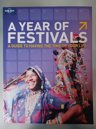 Zdjęcie oferty: A year of festivals LONELY PLANET 2008