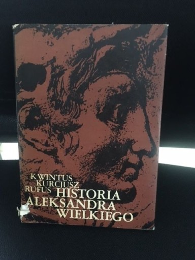 Zdjęcie oferty: Historia Aleksandra Wielkiego pod red. Winniczuk