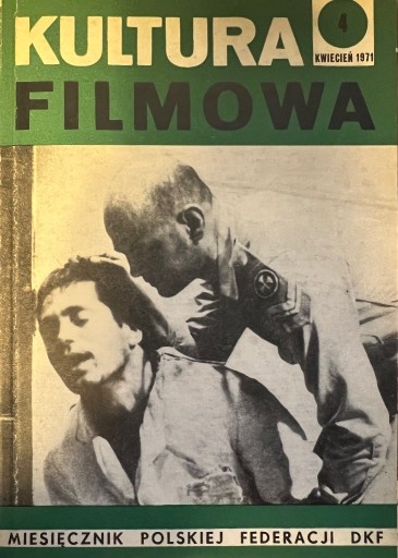 Zdjęcie oferty: Kultura Filmowa nr 4 Kwiecień 1971 r. (wersja PDF)