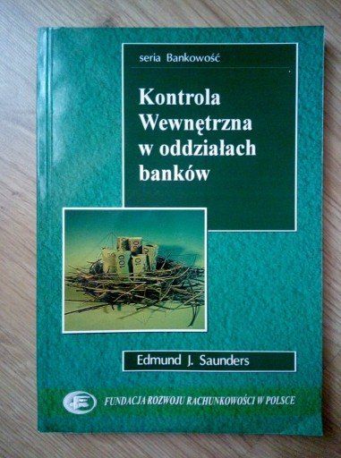 Zdjęcie oferty: Kontrola wewnętrzna w oddziałach banków.