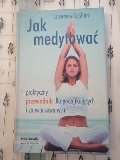 Zdjęcie oferty: JAK MEDYTOWAĆ