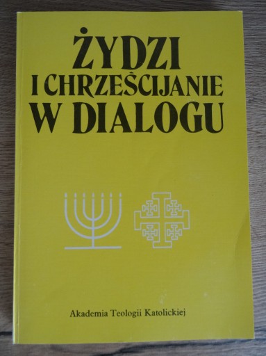 Zdjęcie oferty: ATK _ Żydzi i chrześcijanie w dialogu 