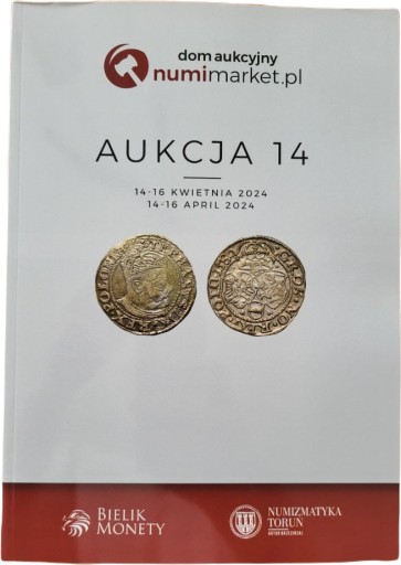 Zdjęcie oferty: Katalog 14 Aukcji Numimarket  14-16.04.24 r. Nowy!