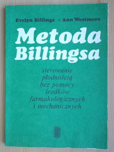 Zdjęcie oferty: Metoda Billingsa - Evelyn Billings, Ann Billings