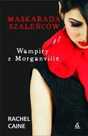 Zdjęcie oferty: Maskarada szaleńców. Wampiry z Morganville 