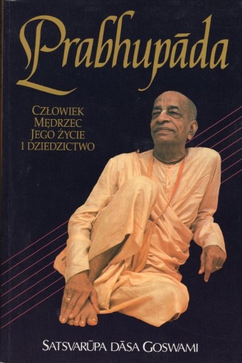 Zdjęcie oferty: Prabhupada Człowiek Mędrzec Jego Życie i ...
