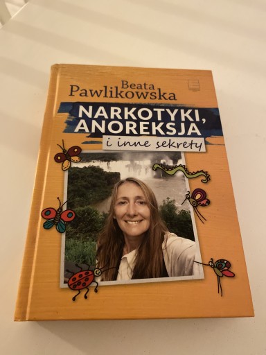 Zdjęcie oferty: Narkotyki,Anoreksja i inne sekrety