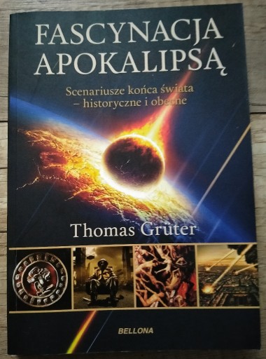 Zdjęcie oferty: Fascynacja Apokalipsą - Thomas Grüter 