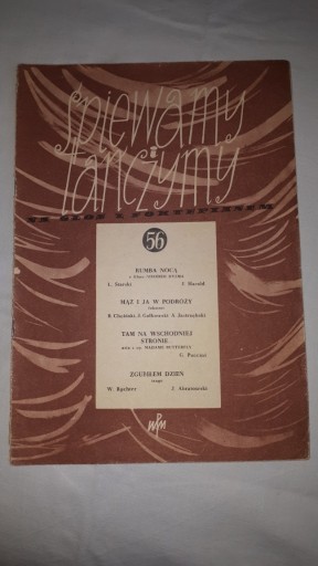Zdjęcie oferty: Śpiewamy i tańczymy - głos i fortepian - 56 (1957)
