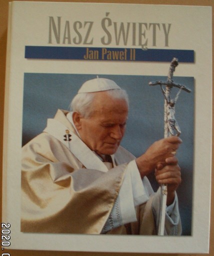 Zdjęcie oferty: NASZ ŚWIĘTY Jan Paweł II