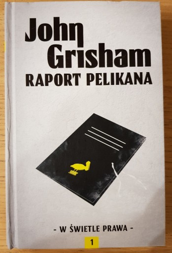 Zdjęcie oferty: Raport Pelikana - John Grisham