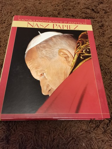 Zdjęcie oferty: Nasz Papież Kroniki Pontyfikatu