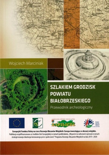 Zdjęcie oferty: Białobrzegi-Radom-Przewodnik archeologiczny