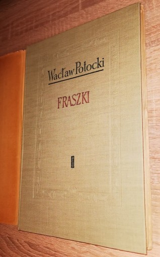 Zdjęcie oferty: Wacław Potocki Fraszki wydanie 1957 r. UNIKAT