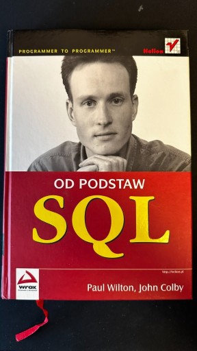 Zdjęcie oferty: SQL Od Podstaw - Paul Wilton