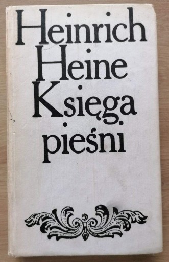 Zdjęcie oferty: Heinrich Heine Księga pieśni 