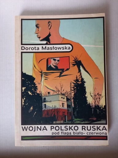 Zdjęcie oferty: Wojna Polsko Ruska Dorota Masłowska