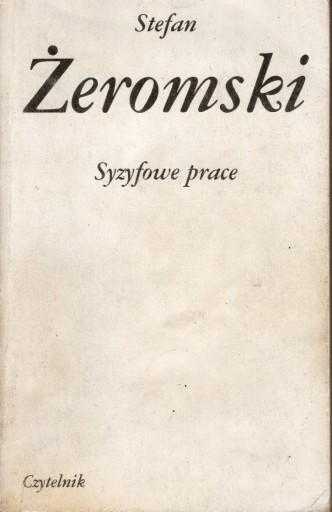 Zdjęcie oferty: Stefan Żeromski "Syzyfowe prace"