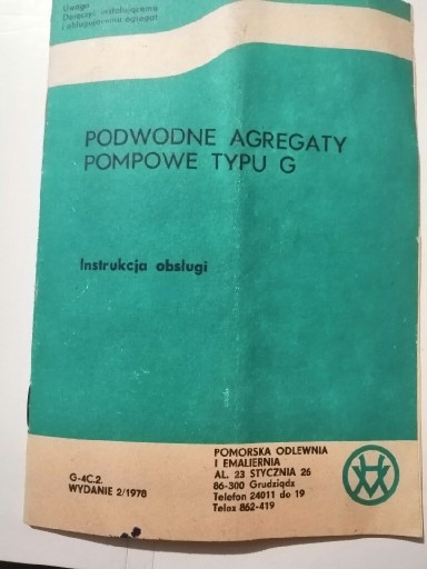 Zdjęcie oferty: Instrukcja Podwodne Agregaty Pompowe Typu G 1978