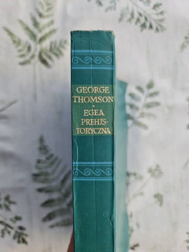 Zdjęcie oferty: Egea Prehistoryczna George Thomson 