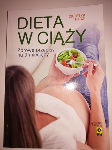 Zdjęcie oferty: Dieta w ciąży. Zdrowe przepisy na 9 miesięcy