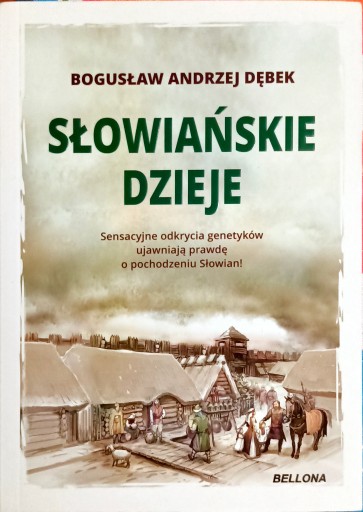 Zdjęcie oferty: Słowiańskie dzieje, Dębek