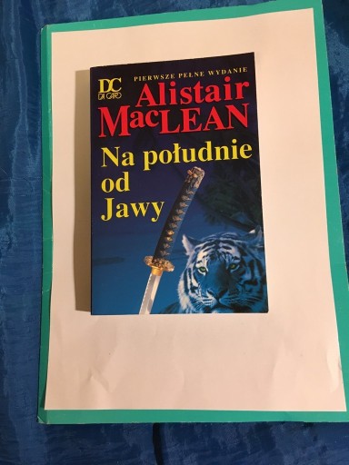 Zdjęcie oferty: MacLean Alistair, Na południe od Jawy