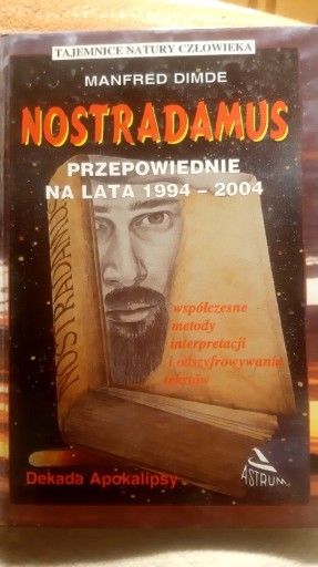 Zdjęcie oferty: Nostradamus. Przepowiednie na lata 1994-2004.