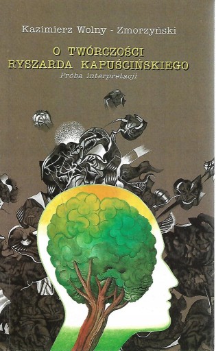Zdjęcie oferty: 2 książki o twórczości Ryszrda Kapuścińskiego