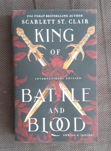 Zdjęcie oferty: King of Battle and Blood - Scarlett St. Clair