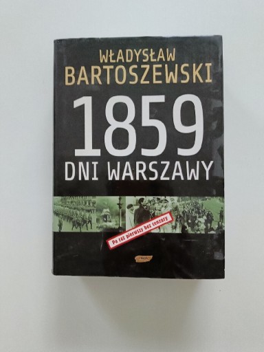 Zdjęcie oferty: Władysław Bartoszewski - 1859 dni Warszawy 