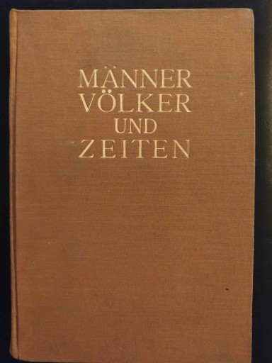 Zdjęcie oferty: Albrecht Wirth Männer Völker und Zeiten 1926 rok