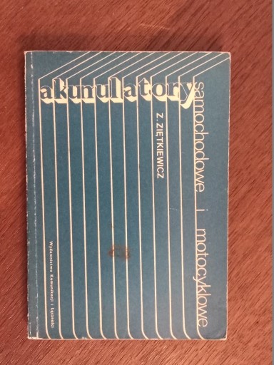 Zdjęcie oferty: Książka "Akumulatory" 1979r, unikat!!!