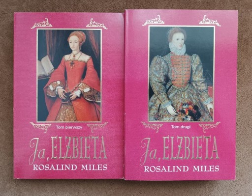 Zdjęcie oferty: Ja, Elżbieta (Tudor) - R. Miles t. 1 i 2 JAK NOWE