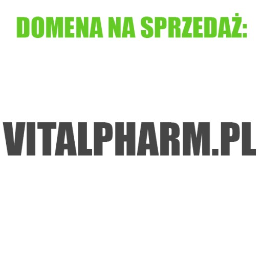 Zdjęcie oferty: Sprzedam domenę vitalpharm.pl